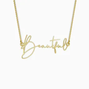 Beautiful Intention Necklace